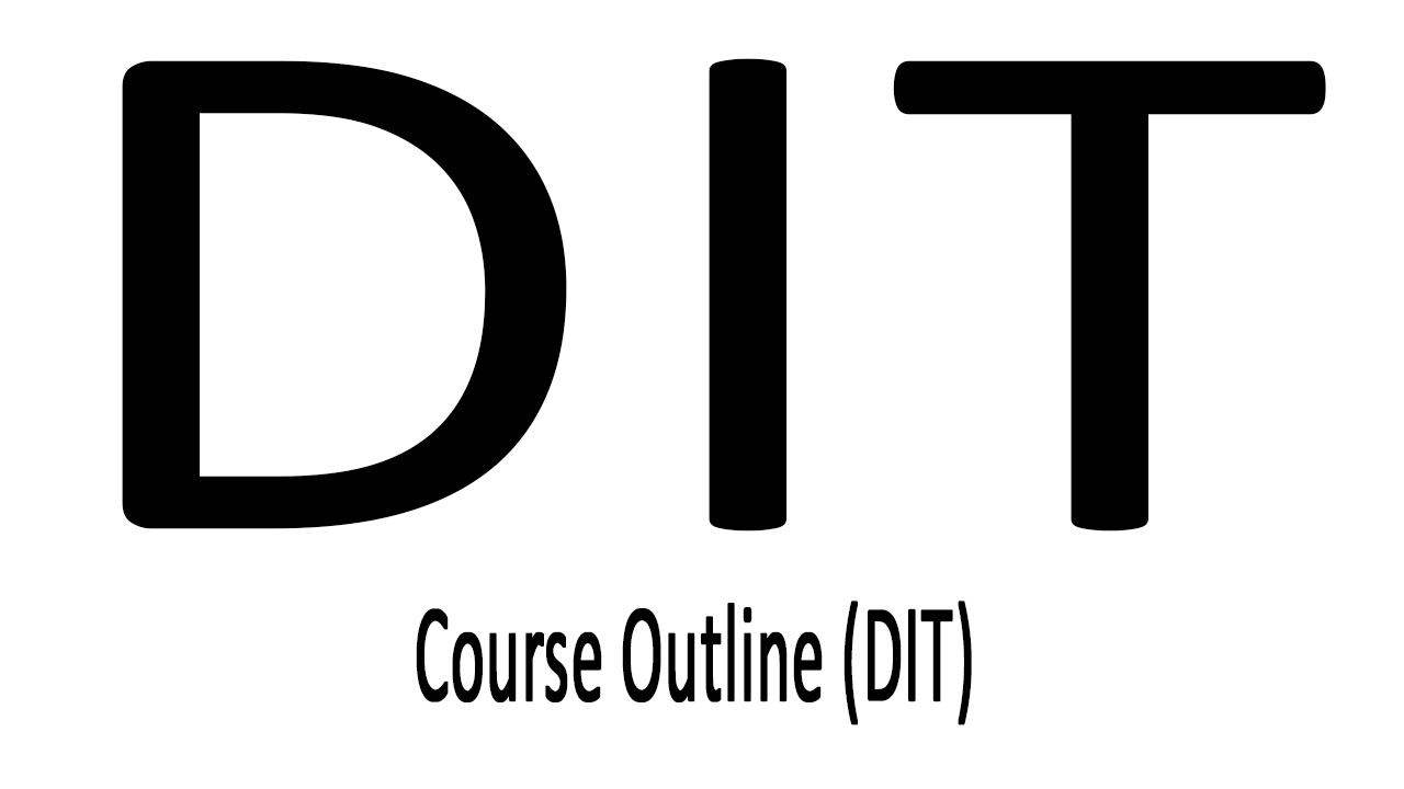DIT Course Outline in Pakistan